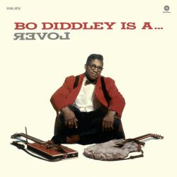 Bo Diddley is a lover