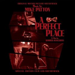 A Perfect Place (original motion picture soundtrack)