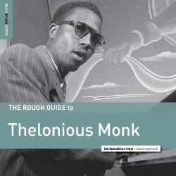 The Rough Guide to Thelonious Monk