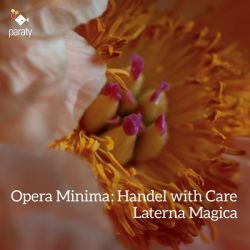 Opera Minima : Handel With Care