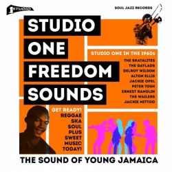 Studio One Freedom Sounds: Studio One in the 1960's