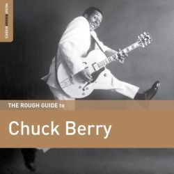 The Rough Guide to Chuck Berry