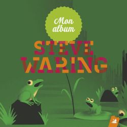 Mon album de Steve Waring