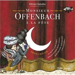 Mr Offenbach a la Fête