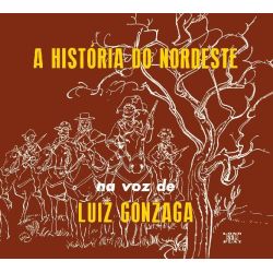 A Historia do Nordeste