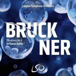 Bruckner: Symphony No. 6