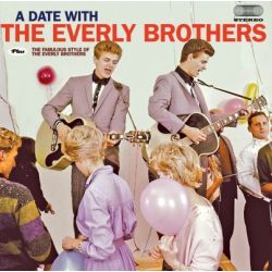 A date with the Everly Brothers