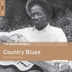 The Rough Guide to Country Blues