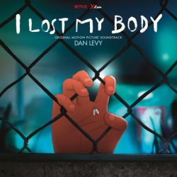 I Lost My Body (Original Motion Picture Soundtrack)