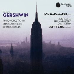 Gershwin: Concerto en fa. Rhapsody in Blue. Ouverture cubaine