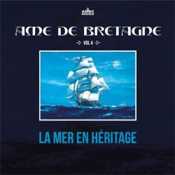 L'âme de bretagne Vol. 4 : La Mer en Héritage