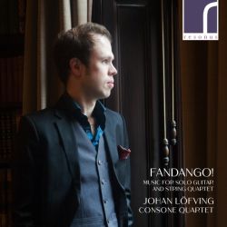 Fandango!: Music for Solo Guitar and String Quartet