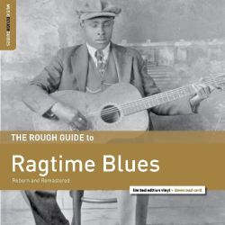 The Rough Guide to Ragtime Blues