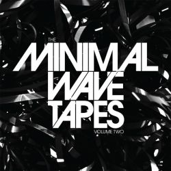 The Minimal Wave Tapes Volume Two