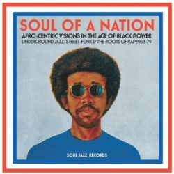 Soul of a Nation: Afro-Centric Visions in the Age of Black Power