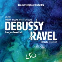 Debussy Ravel - La Mer / Prélude à l'Après-Midi d'un Faune / Rhapsodie Espagnole