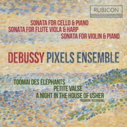 Debussy Sonatas & Piano Works