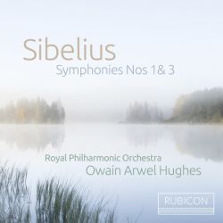 Sibelius: Symphonies Nos.  1 & 3