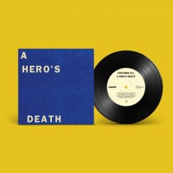 A Hero's Death / I Don't Belong