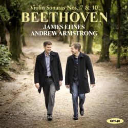 Beethoven: Violin Sonatas Nos. 7 & 10