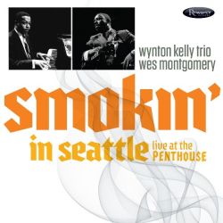 Smokin' In Seattle: Live At The Penthouse 1966