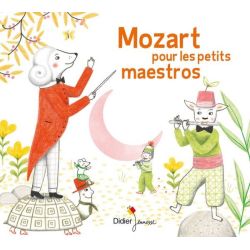 Mozart pour les petits maestros