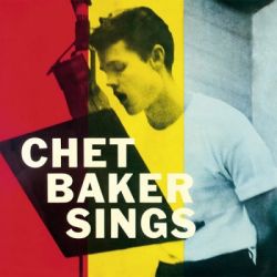 Chet Baker Sings