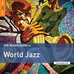 The Rough Guide to World Jazz