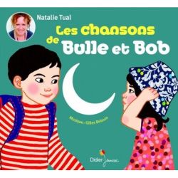 Bulle et Bob / les chansons