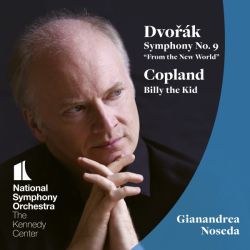 Dvořák: Symphony No. 9 - Copland: Billy the Kid