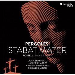 Pergolesi : Stabat Mater | Rossell : Salve Regina