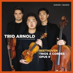 Beethoven: Trios à cordes op. 9