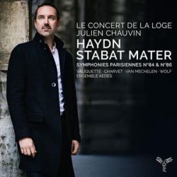 Haydn: Stabat Mater. Symphonies Parisiennes no. 84 & 86