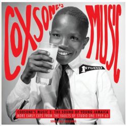 Coxsone's Music 2: The Sound Of Young Jamaica (More Early Cuts From The Vaults Of Studio One 1959-63)