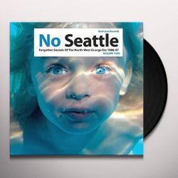 No Seattle: Forgotten Sounds of the North-West Grunge Era 1986-97  vol.2