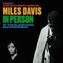 In Person Friday And Saturday Nights At The Blackhawk, San Francisco