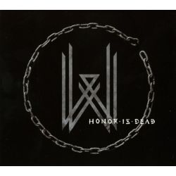 Honor is Dead