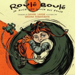 Roulé-Boulé : Je suis une boule qui roule