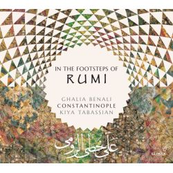 In the footsteps of Rumi - Musique ancienne consacrée aux poèmes de Rumi (1207 - 1273)