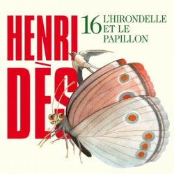 L'hirondelle et le papillon vol.16