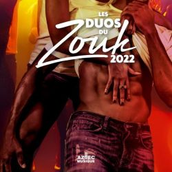 Les Duos du Zouk 2022