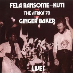 Fela With Ginger Baker Live!