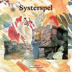 Systerspel (curated by Benedicte Maurseth)