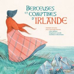 Berceuses et Comptines d'Irlande