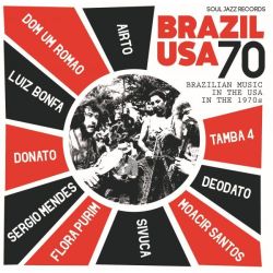 Brazil USA 70: Brazilian Music in the USA in the 1970s