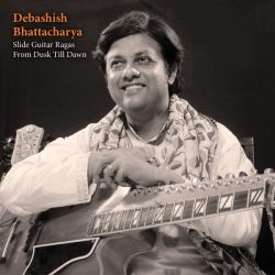 Slide Guitar Ragas From Dusk Till Dawn 