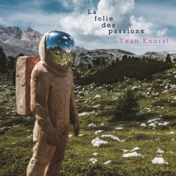 La Folie des Passions