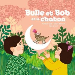 Bulle et Bob et le Chaton