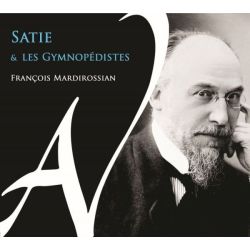 Satie et les gymnopédistes