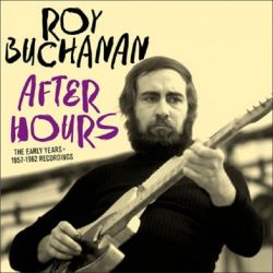 After Hours - Early Years (1957-1962 Recordings)